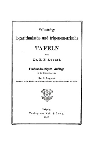 Vollständige logarithmische und trigonometrische Tafeln