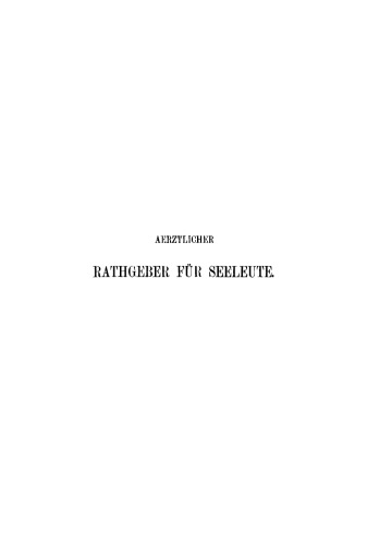 Aerztlicher Rathgeber für Seeleute