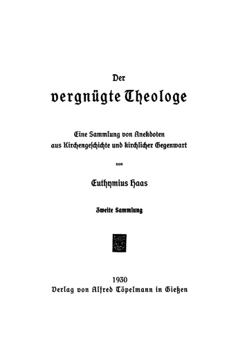 Der vergnügte Theologe: Sammlung 2