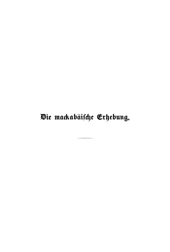 Die mackabäische Erhebung: Vortrag auf der Rose zu Jena