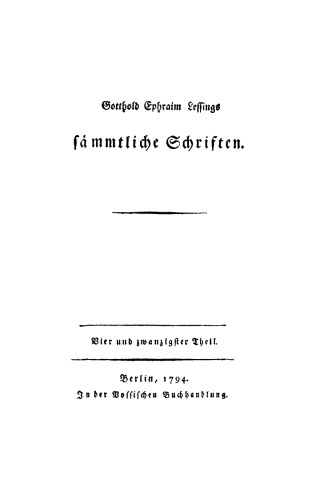 Gotthold Ephraim Lessings Sämmtliche Schriften: Teil 24 Hamburgische Dramaturgie, Band 1