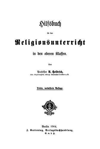 Hilfsbuch für den Religionsunterricht in den oberen Klassen