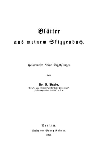 Blätter aus meinem Skizzenbuch: Gesammelte kleine Erzählungen