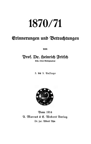 1870/71: Erinnerungen und Betrachtungen