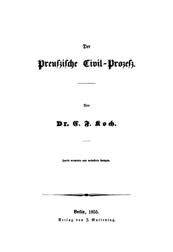 Der preussische Civil-Prozess