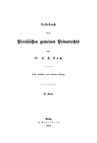 Lehrbuch des Preußischen gemeinen Privatrechts: Band 2
