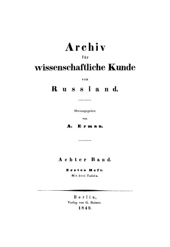 Archiv für wissenschaftliche Kunde von Russland: Band 8
