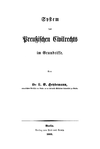 System des Preussischen Civilrechts im Grundrisse