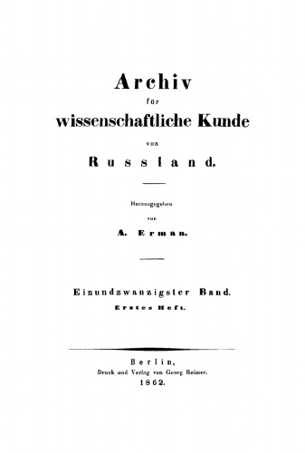 Archiv für wissenschaftliche Kunde von Russland: Band 21