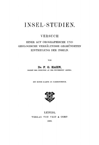 Insel-Studien: Versuch einer auf orographische und geologische Verhältnisse gegründeten Eintheilung der Inseln