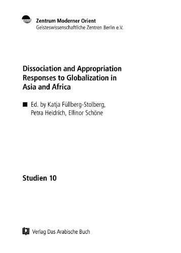 Dissociation and Appropriation: Responses to Globalization in Asia and Africa