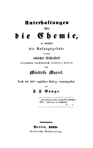 Unterhaltungen über die Chemie, in welchen die Anfangsgründe dieser nützlichen Wissenschaft allgemein verständlich erläutert werden