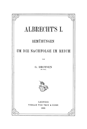 Albrecht's I. Bemühungen um die Nachfolge im Krieg