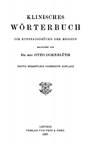 Klinisches Wörterbuch: Die Kunstausdrücke der Medizin