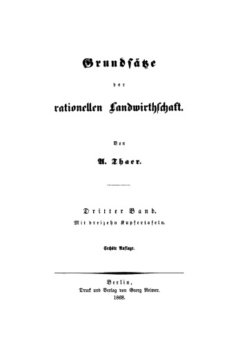 Grundsätze der rationellen Landwirthschaft: Band 3/4