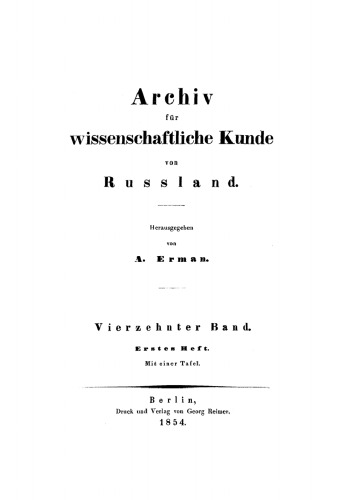 Archiv für wissenschaftliche Kunde von Russland: Band 14