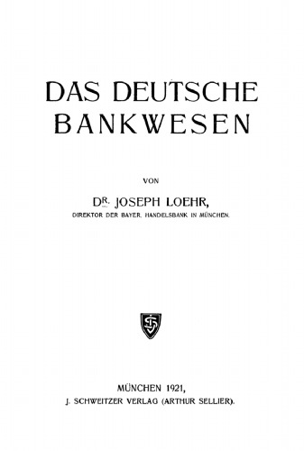 Das Deutsche Bankwesen