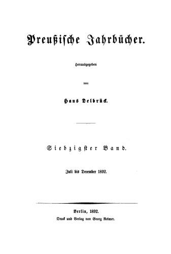Preußische Jahrbücher: Band 70 Juli bis December 1892
