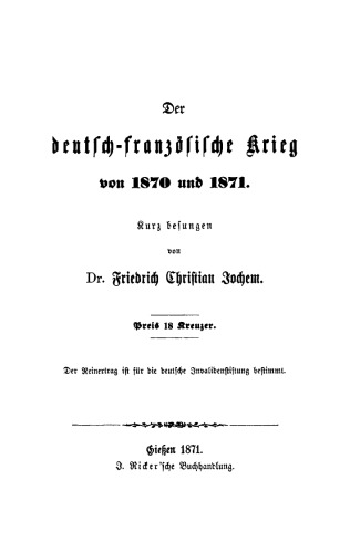 Der deutsch-französische Krieg von 1870 und 1871