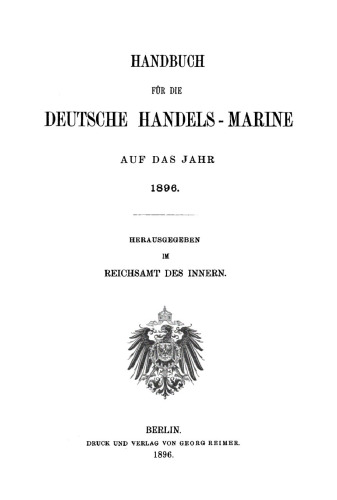Handbuch für die deutsche Handelsmarine auf das Jahr ...: 1896