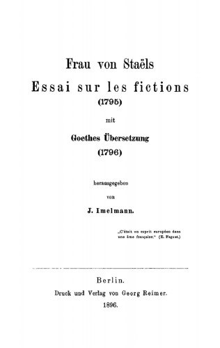 Frau von Staëls “Essai sur les fictions” (1795) mit Goethes Übersetzung (1796)