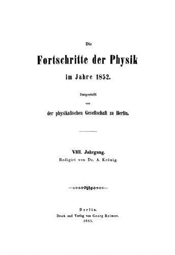 Die Fortschritte der Physik im Jahre ...: 1852, Jahrgang 8