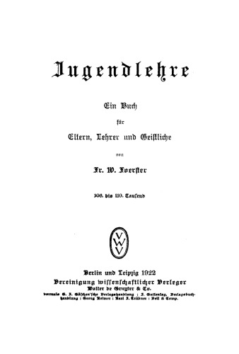 Jugendlehre: Ein Buch für Eltern, Lehrer und Geistliche