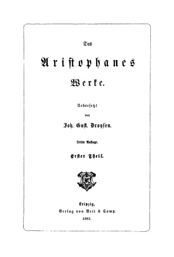 Des Aristophanes Werke: Teil 1