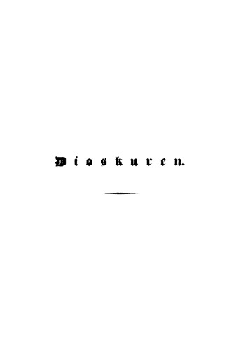 Dioskuren. Für Wissenschaft und Kunst: Band 1