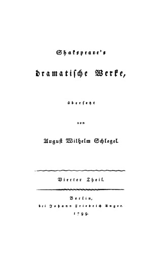 Shakspeare’s dramatische Werke: Teil 4 Der Kaufmann von Venedig