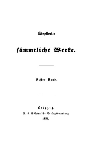 Klopstocks sämmtliche Werke: Band 1-3