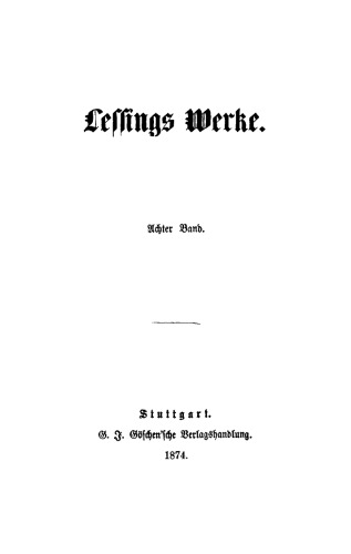 Lessing’s Werke: Band 8