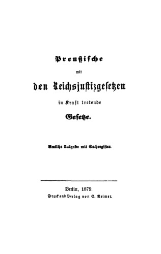 Preußische mit den Reichsjustizgesetzen in Kraft tretende Gesetze