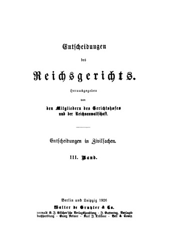 Entscheidungen des Reichsgerichts in Zivilsachen: Band 111