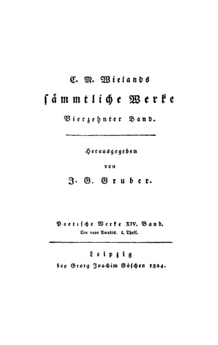 C. M. Wielands Sämmtliche Werke: Band 14/15 Poetische Werke