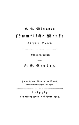 C. M. Wielands Sämmtliche Werke: Band 11 Poetische Werke