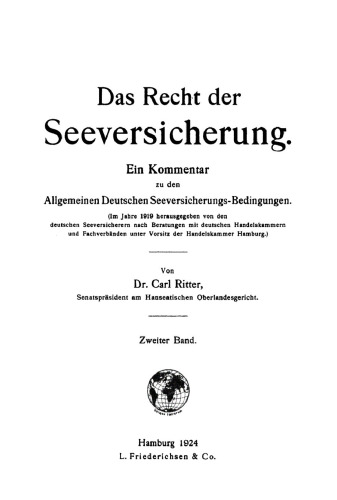 Das Recht der Seeversicherung: Band 2