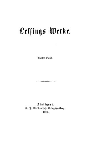 Lessing’s Werke: Band 4 Hamburgische Dramaturgie, Band 1 und Band 2