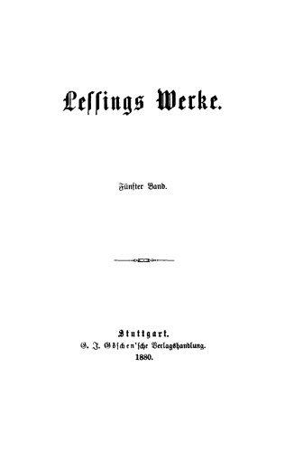 Lessing’s Werke: Band 5