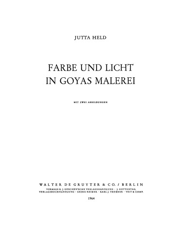 Farbe und Licht in Goyas Malerei
