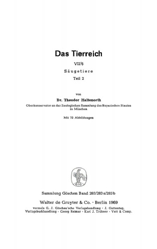 Das Tierreich: Teil VII/6, 2 Säugetiere, Teil 2