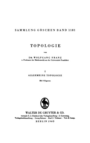 Topologie: Band 1 Allgemeine Topologie