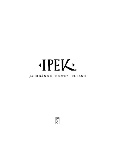 IPEK: Band 24 Jahrgänge 1974–1977