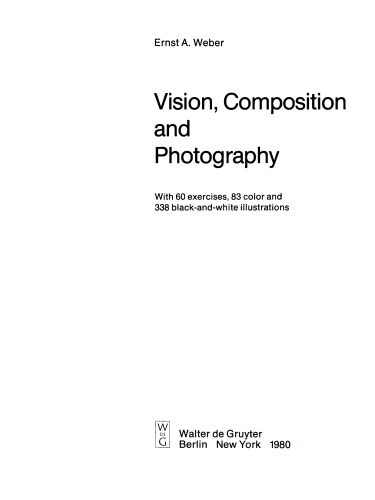 Vision, Composition and Photography