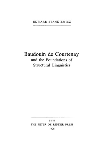 Baudouin de Courtenay and the Foundations of Structural Linguistics