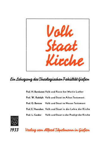 Volk, Staat, Kirche: Ein Lehrgang der Theologischen Fakultät Gießen