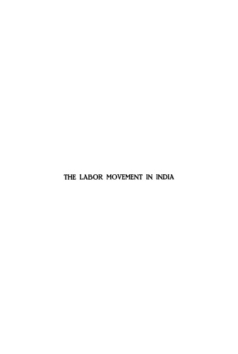 The Labor Movement in India