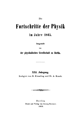 Die Fortschritte der Physik im Jahre ...: 1865, Jahrgang 21
