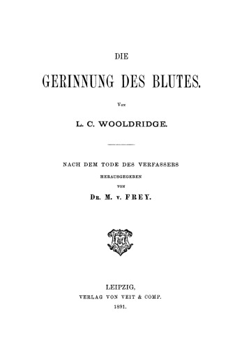 Die Gerinnung des Blutes