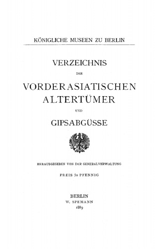 Verzeichnis der vorderasiatischen Altertümer und Gipsabgüsse